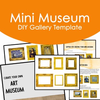 Preview of Mini Art Museum DIY Gallery Templates | Curate Your Own Art Gallery