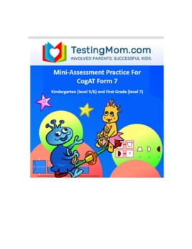 Preview of Mini-Assessment for CogAT Form 7 - Kindergarten (Level 5/6)  1st Grade (Level 7)