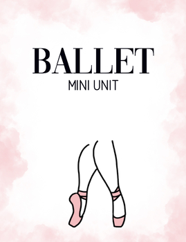 Preview of Mini Ballet Unit