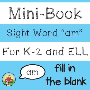 Preview of Mini-Book: Sight Word "am"