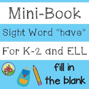 Preview of Mini-Book: Sight Word "have"