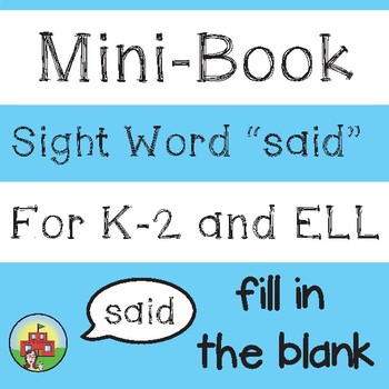 Preview of Mini-Book: Sight Word "said"