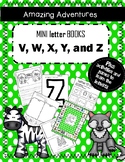 Mini Books V, W, X, Y and Z games, activities, writing