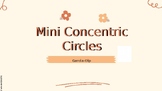 Mini Concentric Circles