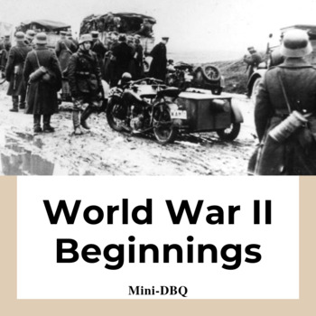 Preview of World War II Beginnings Mini-DBQ