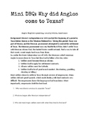 Mini DBQ: Why did Anglos come to Texas?