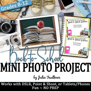 Preview of Mini Digital Photography Project, Back-to-School Themed Activity