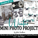 Mini Digital Photography Project, Winter-Themed Activity