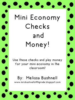 Preview of Mini Economy Classroom Checks and Money!