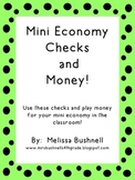 Mini Economy Classroom Checks and Money!