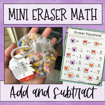Mini Eraser Math Center Activities - Differentiated Kindergarten