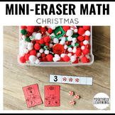 Mini Eraser Math Christmas Activities for Small Groups and
