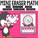 Mini Eraser Math - Valentine's Add, Subtract, Count, Compo