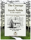 Mini-Guide for Advanced Beginners: The Courage of Sarah Noble Workbook