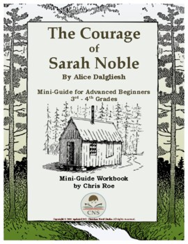 Preview of Mini-Guide for Advanced Beginners: The Courage of Sarah Noble Workbook