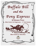 Mini-Guide for Beginners: Buffalo Bill and the Pony Express