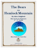 Mini-Guide for Beginners: The Bears on Hemlock Mountain