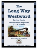 Mini-Guide for Beginners: The Long Way Westward
