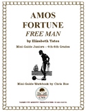 Mini-Guide for Juniors: Amos Fortune Free Man Workbook