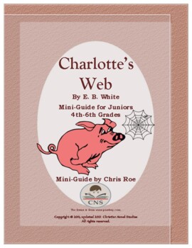 Preview of Mini-Guide for Juniors:  Charlotte's Web