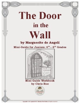 Preview of Mini-Guide for Juniors: The Door in the Wall Workbook