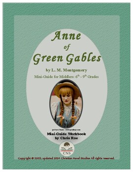 Preview of Mini-Guide for Middlers: Anne of Green Gables Workbook