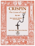 Mini-Guide for Middlers: Crispin -- The Cross of Lead Workbook