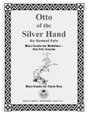 Mini-Guide for Middlers: Otto of the Silver Hand Interactive