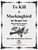 Mini-Guide for Seniors: To Kill a Mockingbird Workbook