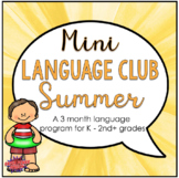 Mini Language Club Summer