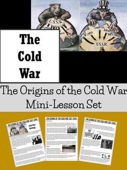 Preview of Mini Lesson Set : COLD WAR : The Origins of the Cold War - Cold War Ideology