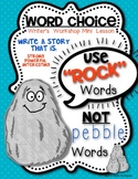 Mini Lesson for Writing Workshop: {Word Choice: Rock and P