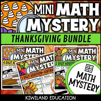 Preview of Thanksgiving Mini Math Mystery 2 3 & 4 Digit Addition and Subtraction Bundle