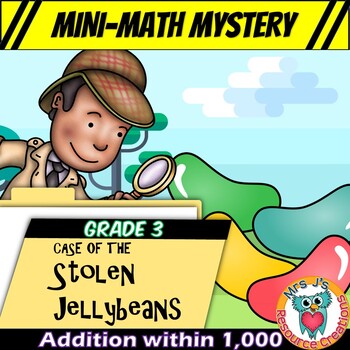 Preview of Mini-Math Mystery Activity 3rd Grade - Addition within 1,000 & Word Problems