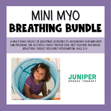 Mini Myo Fun Breathing Bundle Early Intervention Myofuncti