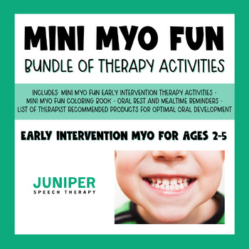 Preview of Mini Myo Fun: Early Intervention Myofunctional Bundle of Therapy Activities