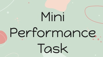 Preview of Mini-Performance Task 