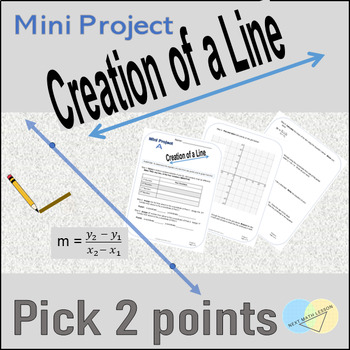 Preview of Mini Project: Create a line from 2 points