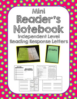 Preview of Mini Reader's Notebook Reading Response Letters - Independent Level