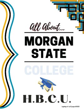 Preview of Mini Research: All About Morgan State College