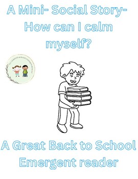 Preview of Mini Social Story- How Can I Calm Myself?