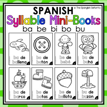 Mini Syllable Easy Readers Ba Be Bi Bo Bu By The Spanglish Senorita