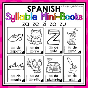 Mini Syllable Easy Readers Za Ze Zi Zo Zu By The Spanglish Senorita