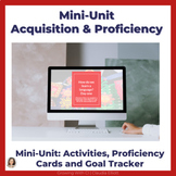 Mini-Unit Acquisition & Proficiency in a World Language Class