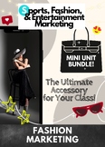 Mini Unit Bundle! Fashion Marketing (Sports, Fashion, & En