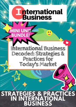 Preview of Mini Unit Bundle! Strategies & Practices in International Business *NEW 2024*