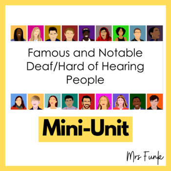 Preview of Mini-Unit: Famous and Notable Deaf/Hard of Hearing People