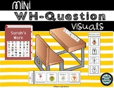 Mini WH-Question Visuals