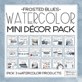 Mini Watercolor Classroom Decor Bundle - Frosted Blues Watercolor