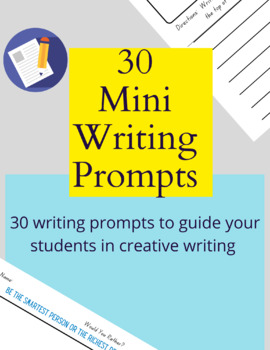 Mini Writing Prompts 30 printable pages by The Teacher Clique | TPT